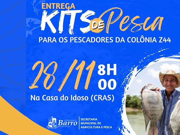 ENTREGA DE KITS DE PESCA PARA PESCADORES DA COLÔNIA Z44